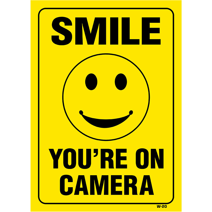 Smile You'Re On Camera Sign Camera Sign, 